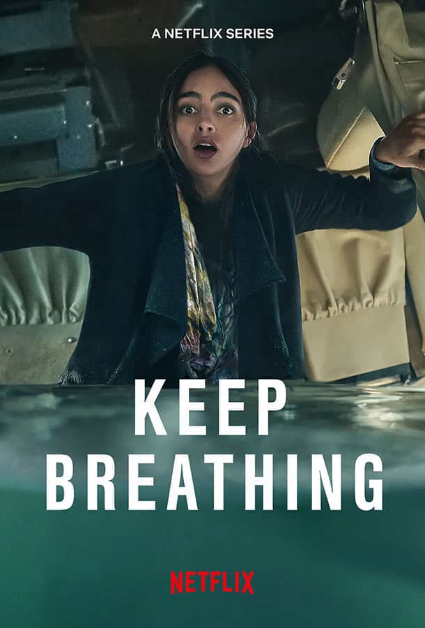 Дыши / Keep Breathing / США