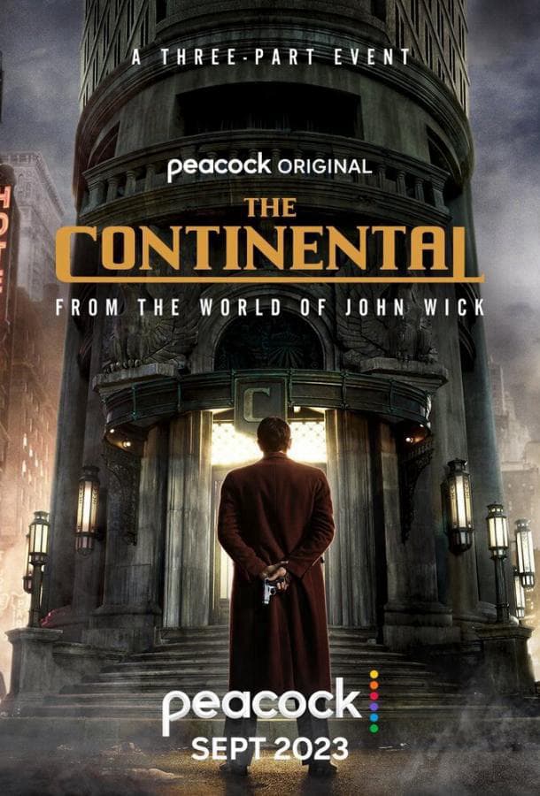 Континенталь / The Continental: From the World of John Wick