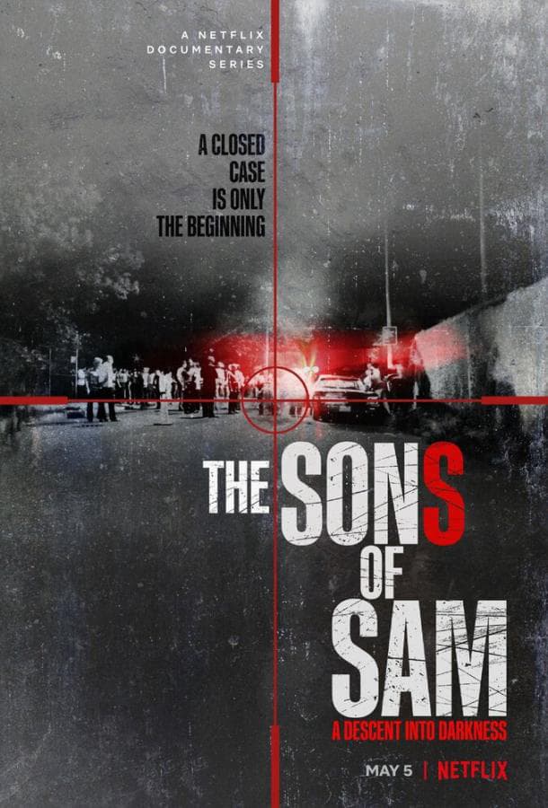 Сыновья Сэма. Падение во тьму / The Sons of Sam: A Descent into Darkness